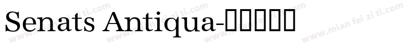 Senats Antiqua字体转换
